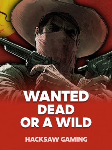 Wanted Dead or a Wild від Hacksaw Gaming